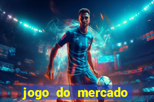 jogo do mercado dinheiro infinito